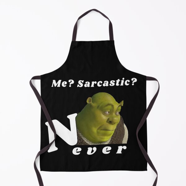 Item preview, Me? Sarcastic? Neverrrrr designed and sold by KiraSpace.