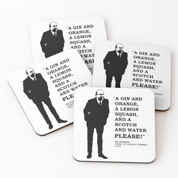Item preview, Fawlty Towers " A Gin and Orange, a Lemon Squash and a Scotch and Water PLEASE!" designed and sold by Tom Newberry.
