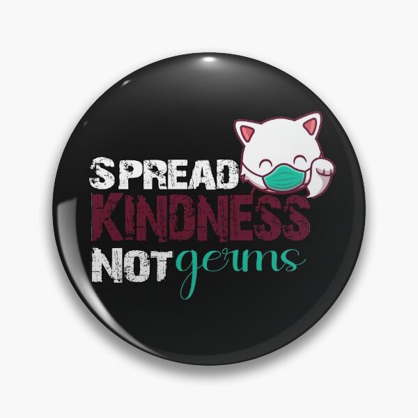 Item preview, Spread Kindness Not Germs, Be Kind And Wear A Mask, Cute Cat, Funny,  designed and sold by oussimakh.
