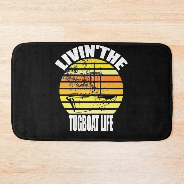 Item preview, livin'the tugboat life  designed and sold by saied-DGI.