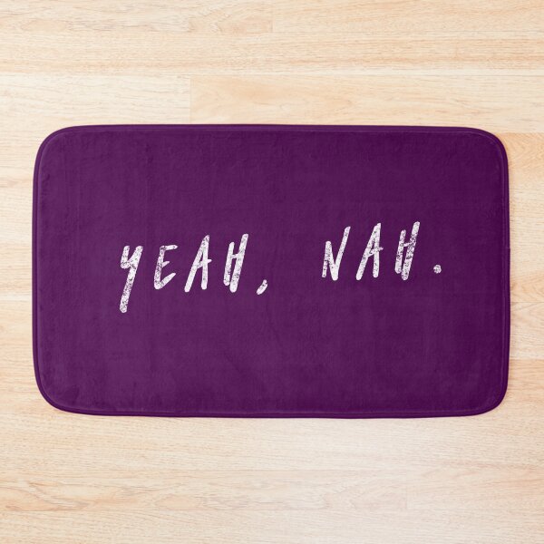 Item preview, Yeah Nah, Nope, Meme, Slang designed and sold by HomeConscious.