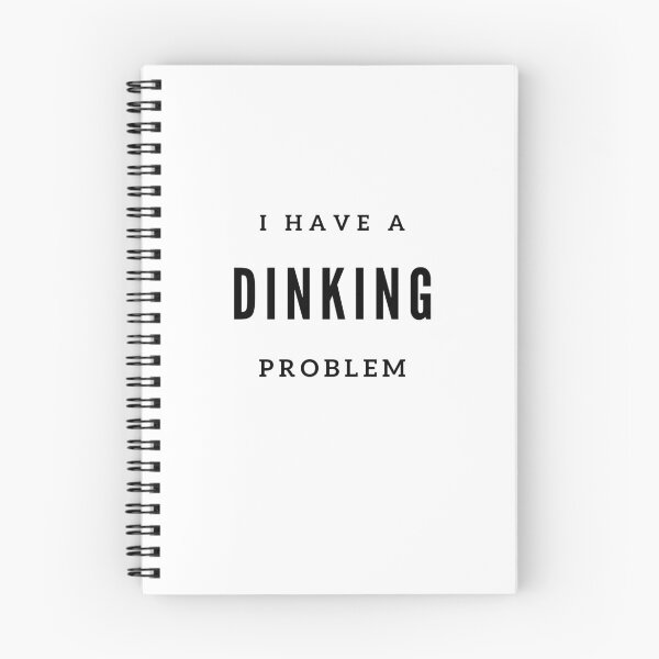Item preview, I have a dinking problem designed and sold by SarahHphotos.