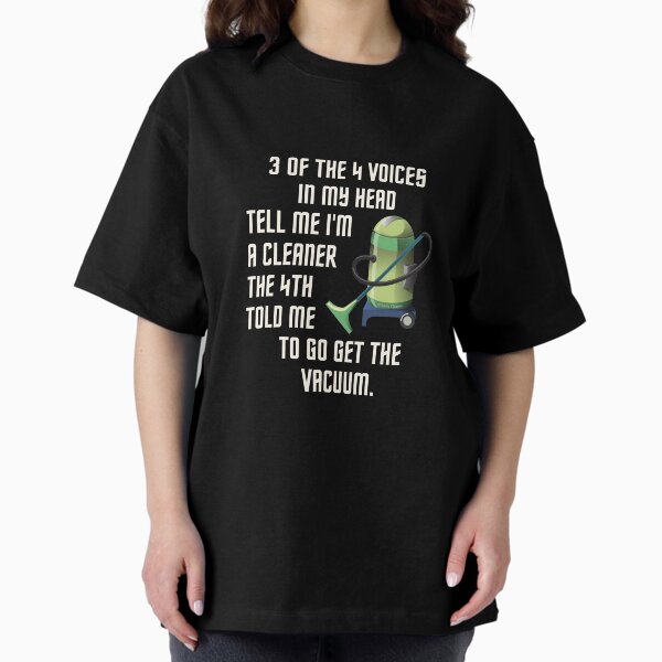 Item preview, 3 Of The 4 Voices In My Head Fun Vacuum Cleaning Humor designed and sold by SavvyCleaner.