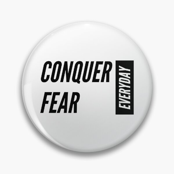 Item preview, Conquer Fear Everyday designed and sold by jpremiumdesigns.