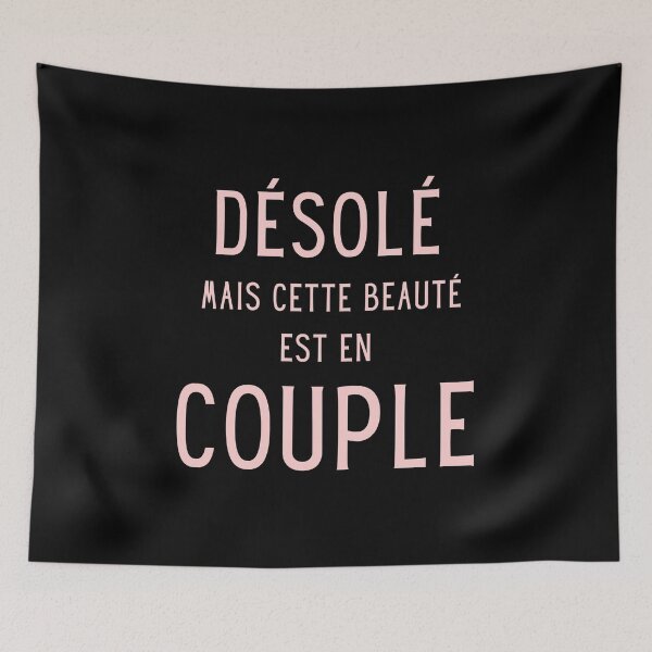 Aperçu de l'œuvre Désolé mais cette beauté est en couple cadeau humour créée et vendue par TeeJfm.