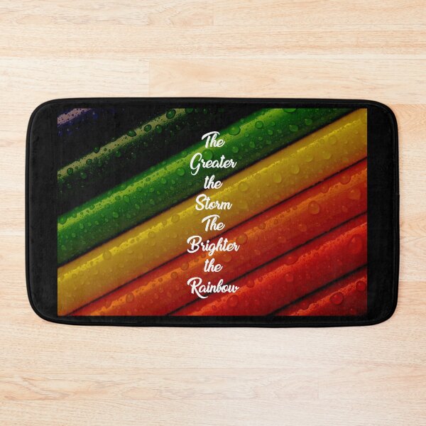 Item preview, The Greater The Storm The Brighter The Rainbow designed and sold by Emilyromrell.
