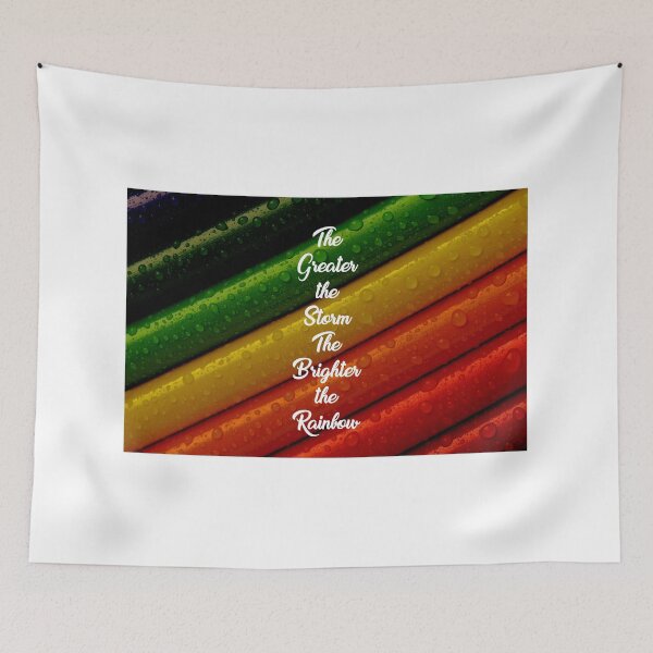Item preview, The Greater The Storm The Brighter The Rainbow designed and sold by Emilyromrell.