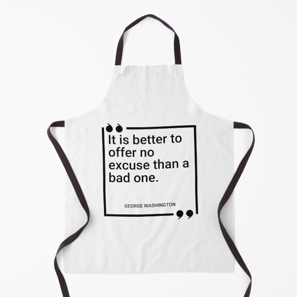 Item preview, George Washington - It is better to offer no excuse than a bad one. designed and sold by SocraticQuotes.