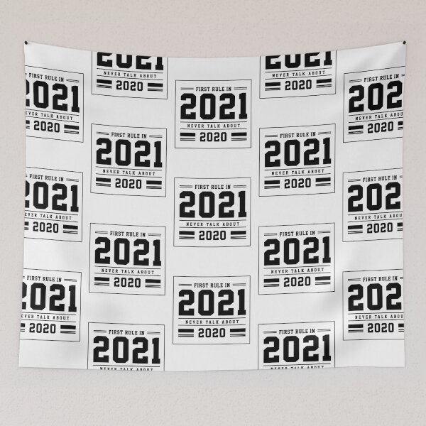 Item preview, First Rule In 2021 - Funny Quotes Gift designed and sold by DiogoCalheiros.