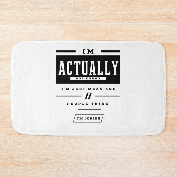 Item preview, I'm Actually Not Funny - Funny Quotes Gift designed and sold by DiogoCalheiros.