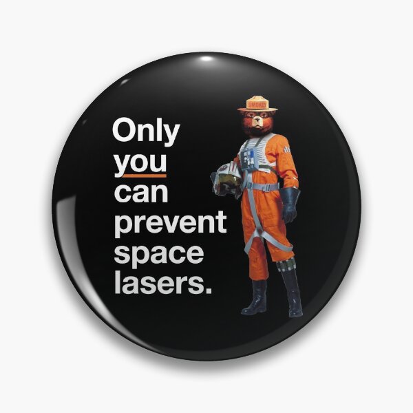 Item preview, Only You Can Prevent Space Lasers (dark background) designed and sold by tdvx.