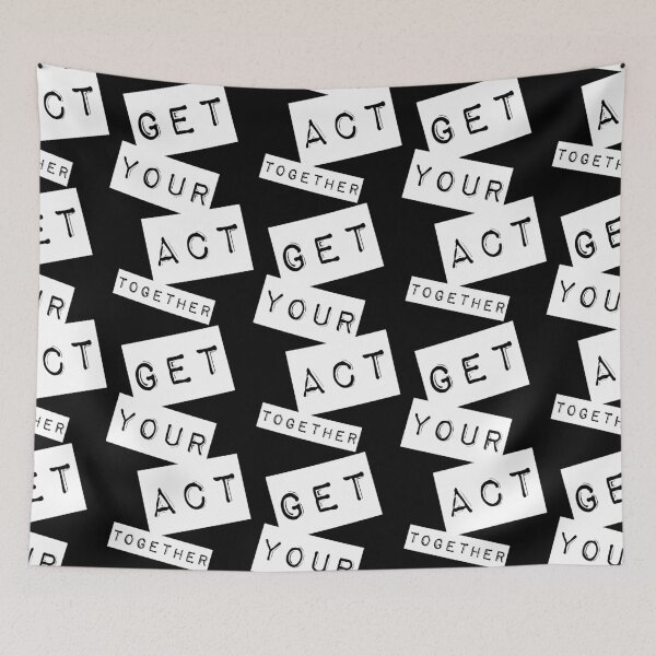 Item preview, Get your act together designed and sold by Forever-Design.