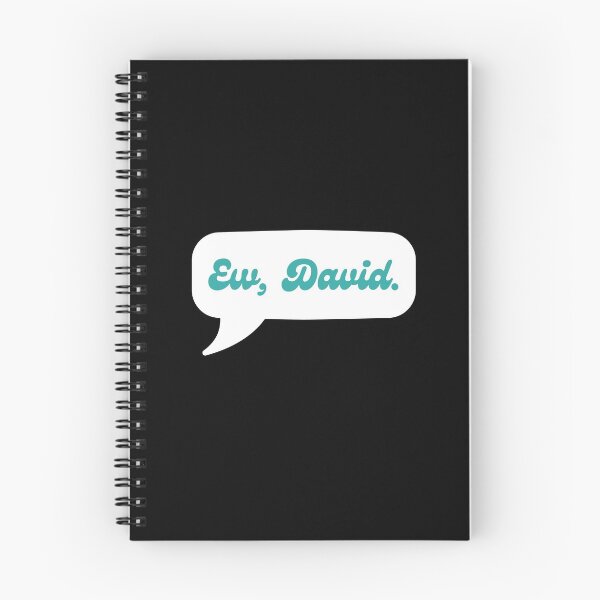 Item preview, Ew, David, Schitt's Creek, Funny Quotes designed and sold by LEPgoods.