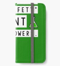 Screw your lab safety, I want super powers iPhone Wallet/Case/Skin
