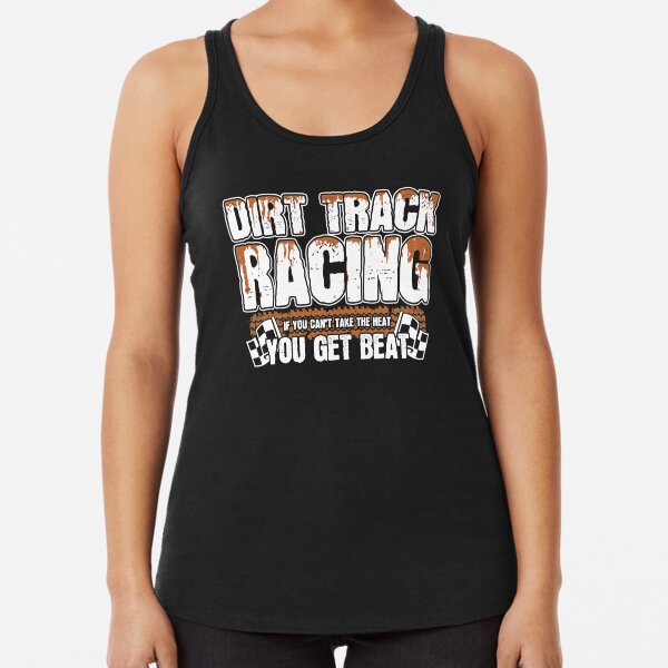 Funny Motocross - Stock Car - Sprint Car - Dirt Track Racing Racerback Tank Top