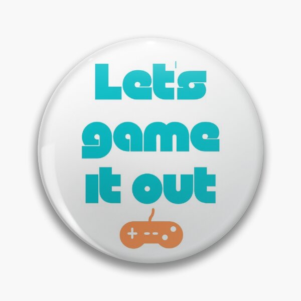 Item preview, Let’s Game It Out Classic designed and sold by WhimsicaliTee.