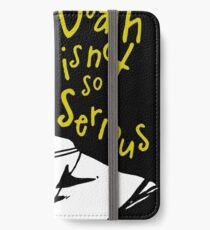 Death Is Not So Serious iPhone Wallet/Case/Skin