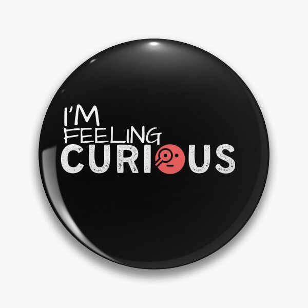 Item preview, Im Feeling Curious Valentines Day Gifts For Her Or Best Valentines Gifts For Him 2021 designed and sold by PIXEcompany.
