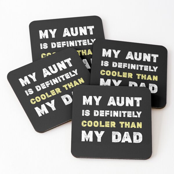 Item preview, My Aunt Is Definitely Cooler than My Dad funny quote gift idea,auntie gift,best auntie ever designed and sold by Essakhi12.