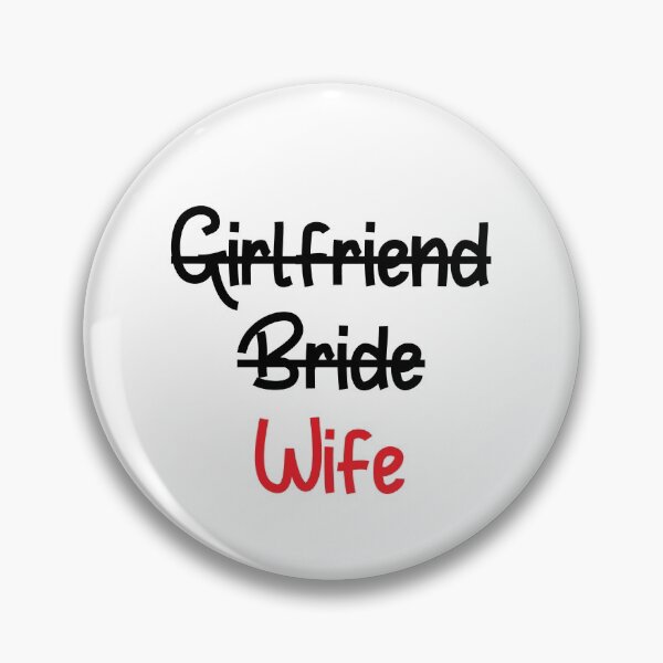 Item preview, girlfriend bride wife designed and sold by NiceShirtY.