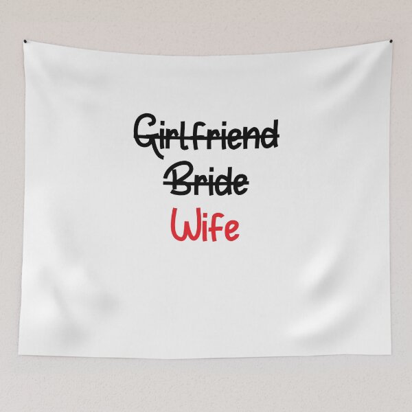 Item preview, girlfriend bride wife designed and sold by NiceShirtY.