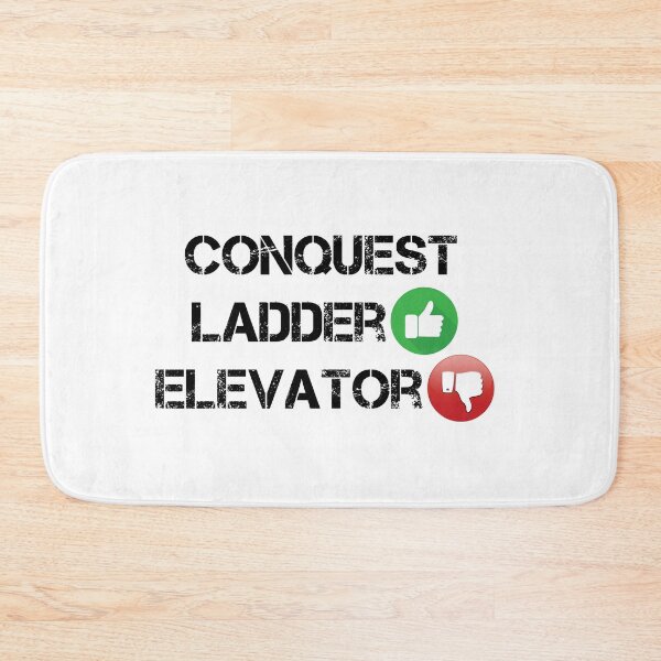 Item preview, conquest ladder elevator designed and sold by NiceShirtY.