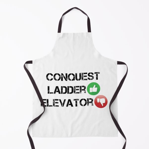 Item preview, conquest ladder elevator designed and sold by NiceShirtY.