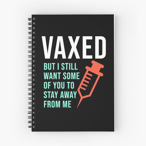Item preview, Vaxed But I Still Want Some Of You To Stay Away From Me designed and sold by StudioTina.