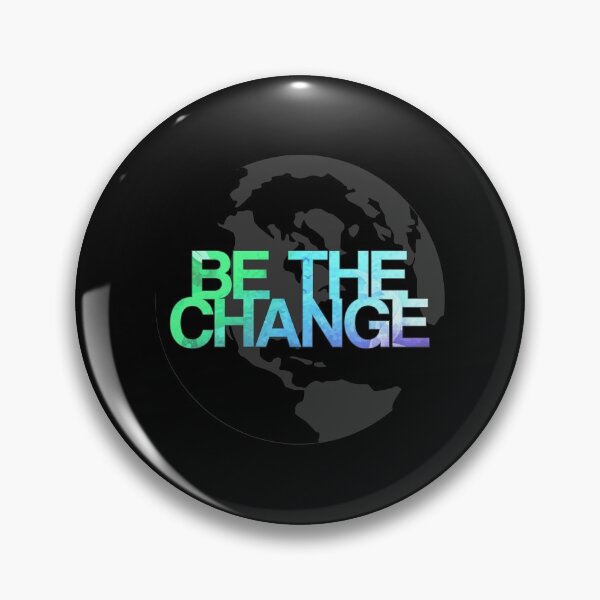 Item preview, Be The Change designed and sold by sbdigital.