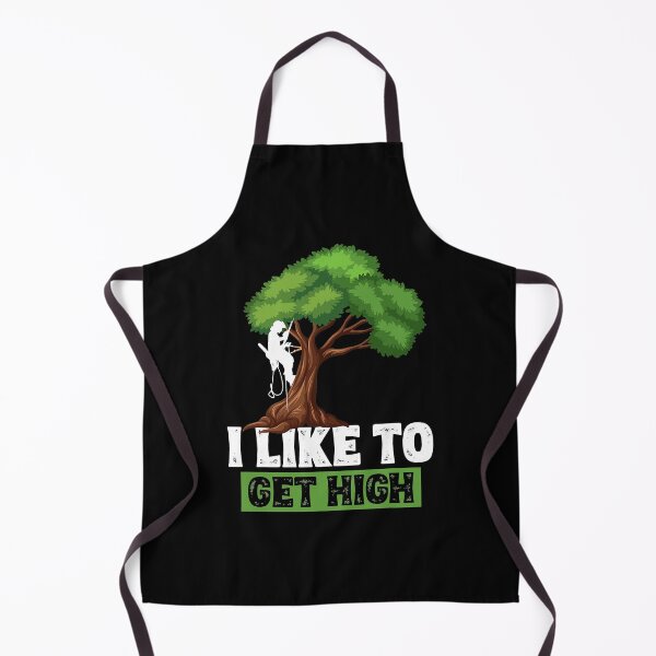 Item preview, Arborist I Like To Get High Tree Surgeon Lumberjack designed and sold by Shuboi.