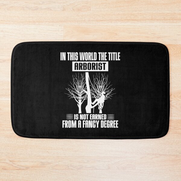 Item preview, Arborist Profession Lumberjack Career Quotes In This World designed and sold by Shuboi.