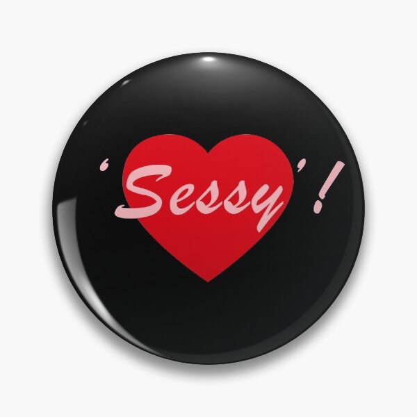 Item preview, 'Sessy'! Copyright 2021 designed and sold by mmmaxxx.