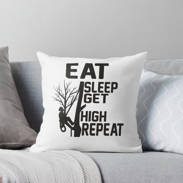 Item preview, Arborist Tree Climber Tree Climbing Hobby Eat Sleep Get High designed and sold by Shuboi.