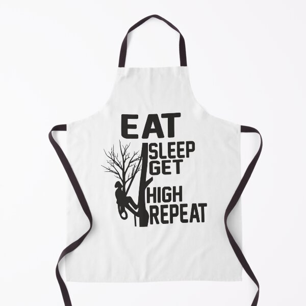 Item preview, Arborist Tree Climber Tree Climbing Hobby Eat Sleep Get High designed and sold by Shuboi.