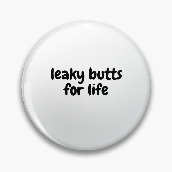 Item preview, leaky butts for life designed and sold by Omniodise.