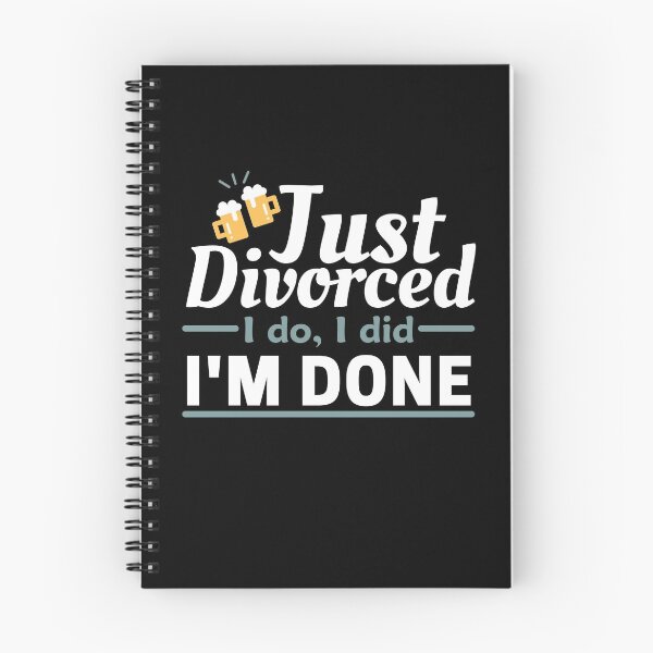 Item preview, Just divorced I do I did I'm done designed and sold by Unchainthebeast.