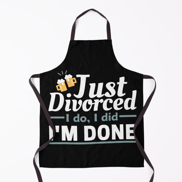 Item preview, Just divorced I do I did I'm done designed and sold by Unchainthebeast.