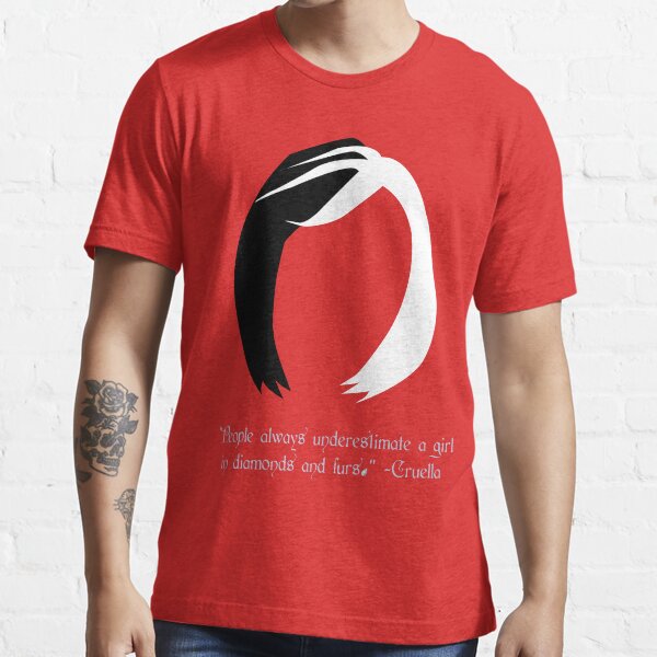 Cruella Quote - OUAT Essential T-Shirt
