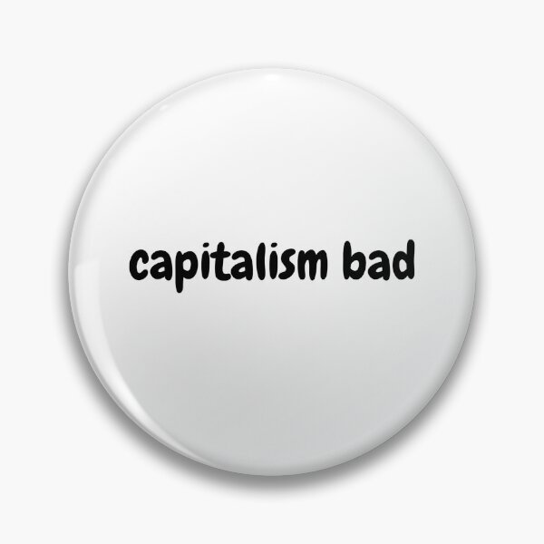 Item preview, capitalism bad designed and sold by Omniodise.