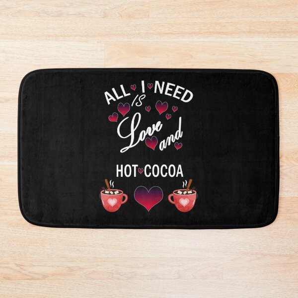 Item preview, All I need is love and hot cocoa 12 designed and sold by Ripoubsb.