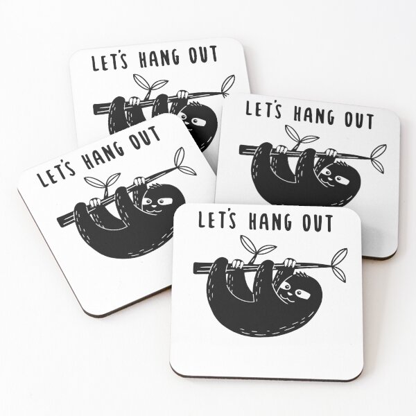 Item preview, Let's Hang Out Sloth designed and sold by cduthie.