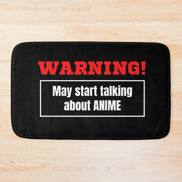 Item preview, Warning May Start Talking About Anime designed and sold by TeePartyHost.