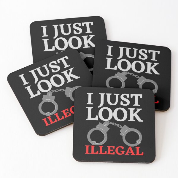Item preview, I just look illegal with handcuffs designed and sold by Schallerer.