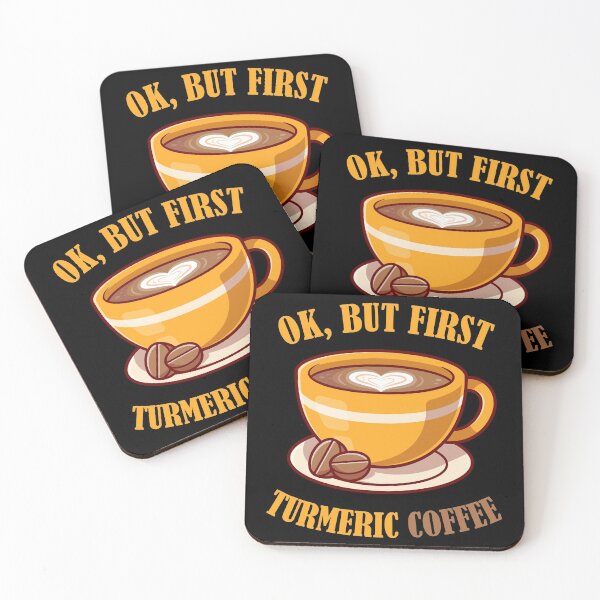 Item preview, OK, but First Turmeric Coffee designed and sold by DesignByJK.