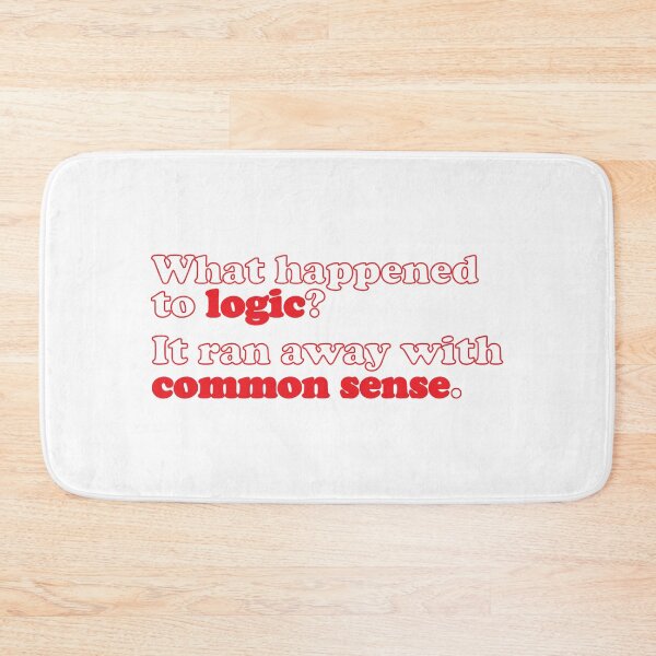 Item preview, Logic & Common Sense designed and sold by fotollissimo.
