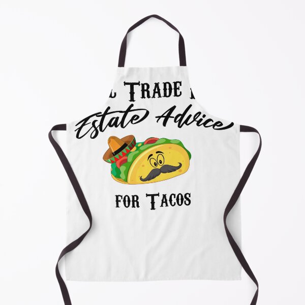 Artikelvorschau, Wird Immobilienberatung für Tacos handeln entworfen und verkauft von Perfectstyles.