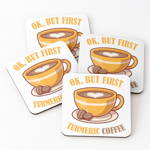 Item preview, OK, but First Turmeric Coffee designed and sold by DesignByJK.