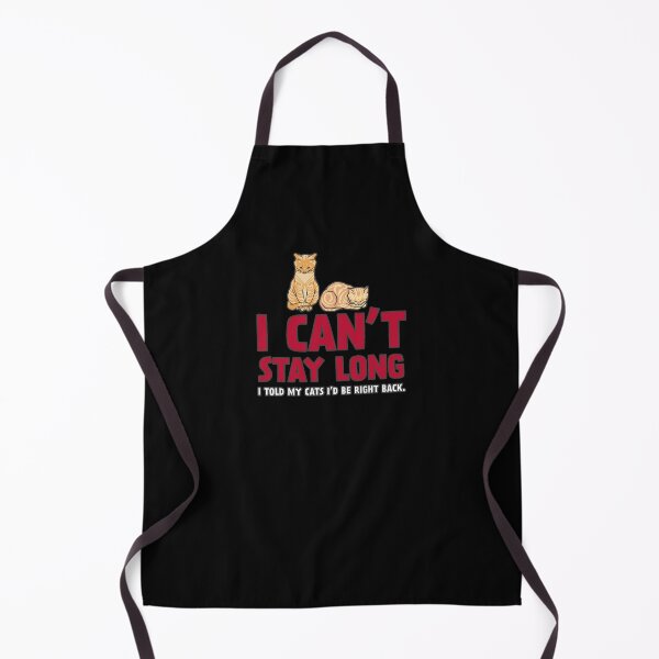 Item preview, I can't stay long I told my cats I'd be right back | Introvert Quotes designed and sold by Helgi-chris.