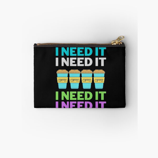 Item preview, I need coffee designed and sold by HappinessWorld.