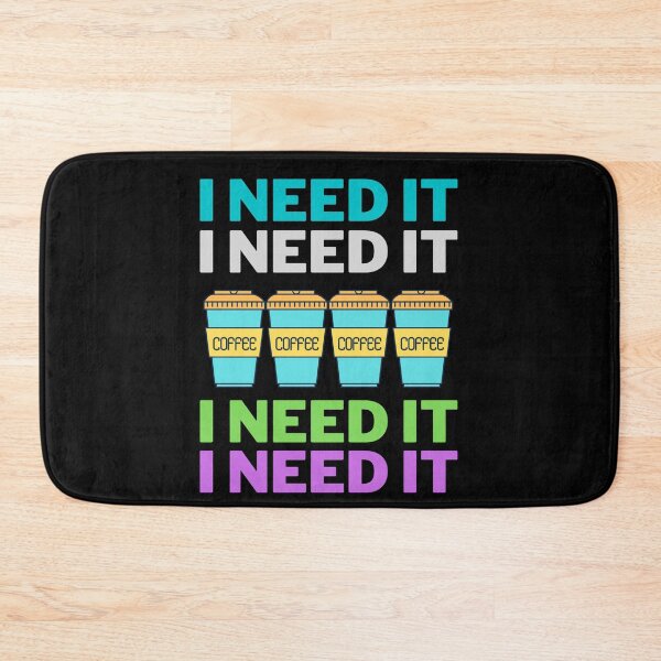 Item preview, I need coffee designed and sold by HappinessWorld.